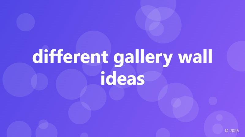 different gallery wall ideas