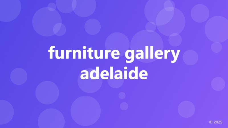 furniture gallery adelaide