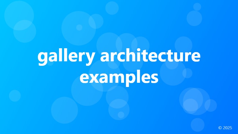 gallery architecture examples