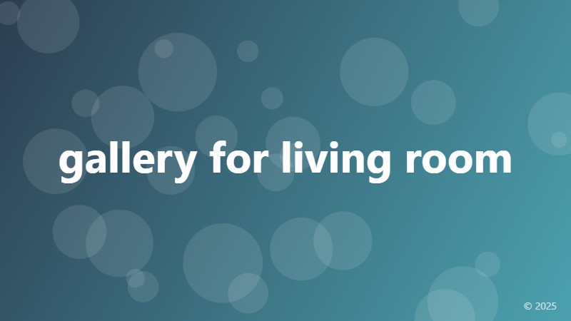 gallery for living room