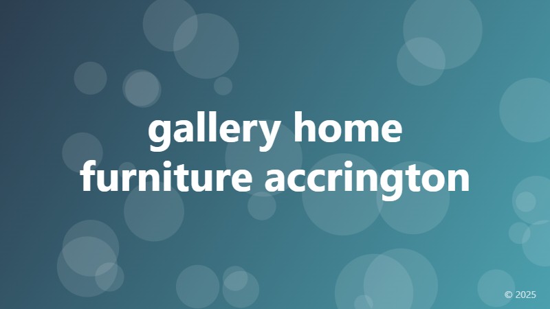 gallery home furniture accrington