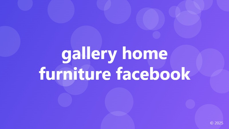 gallery home furniture facebook