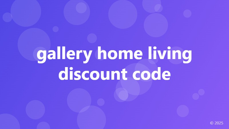 gallery home living discount code