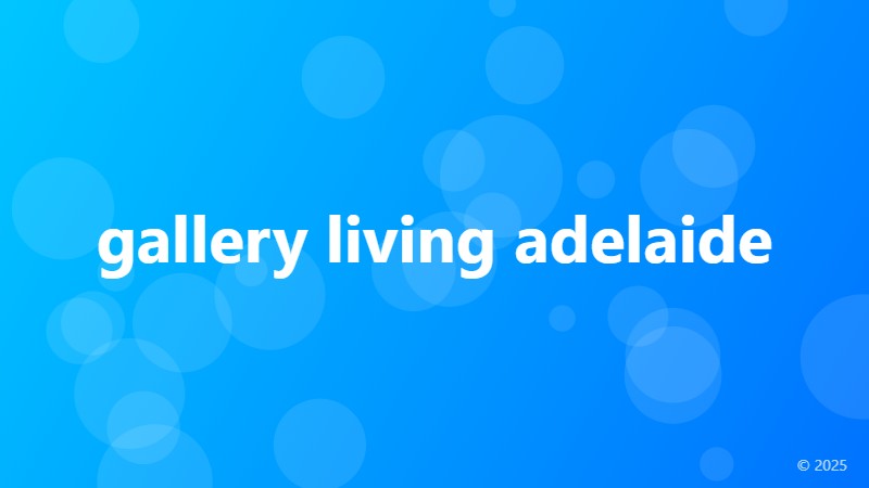 gallery living adelaide