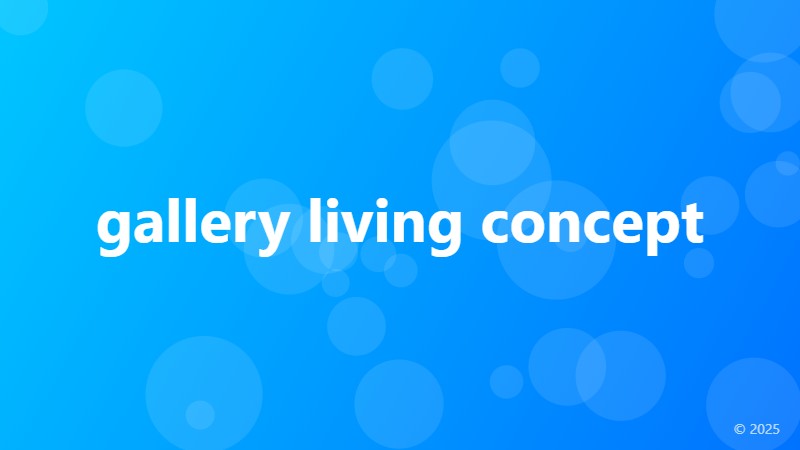 gallery living concept