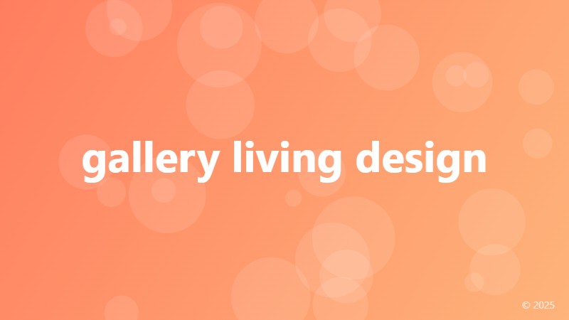 gallery living design
