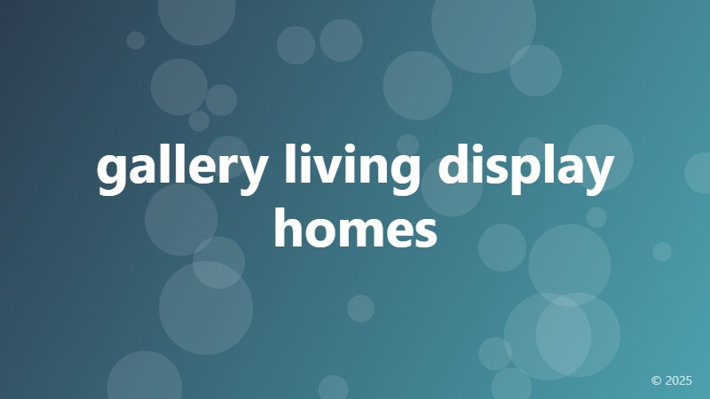gallery living display homes