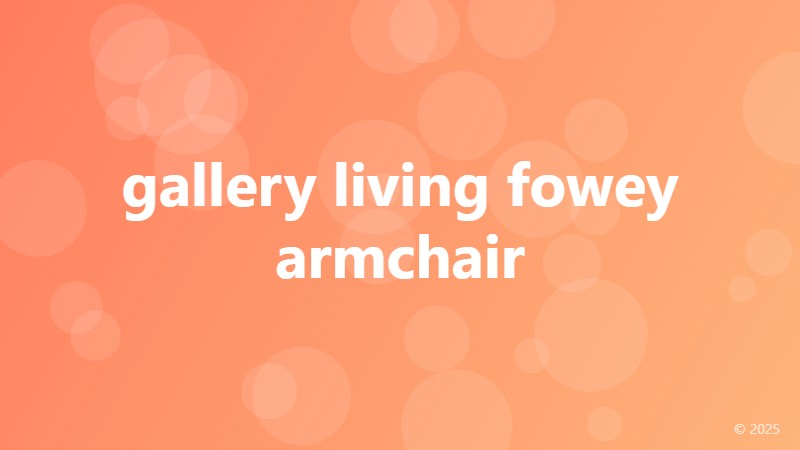 gallery living fowey armchair