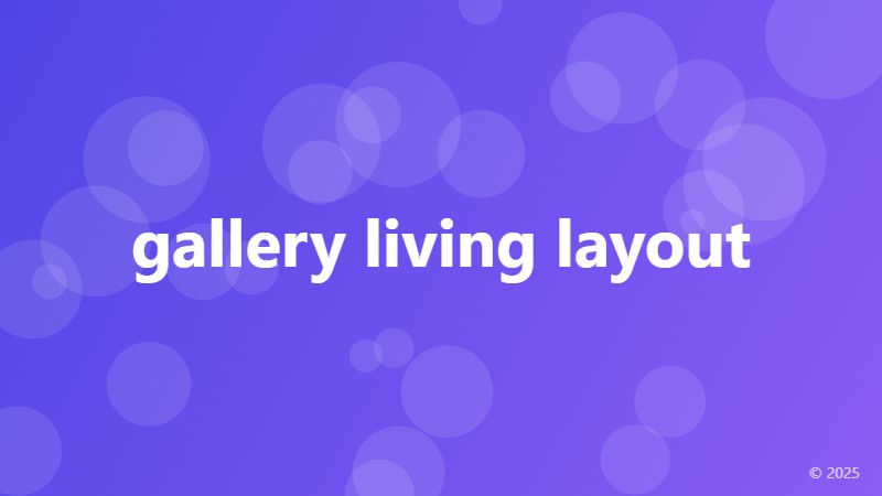 gallery living layout