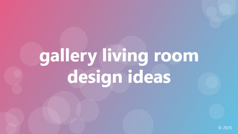 gallery living room design ideas