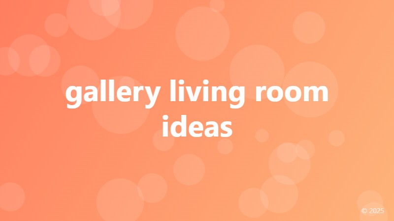gallery living room ideas