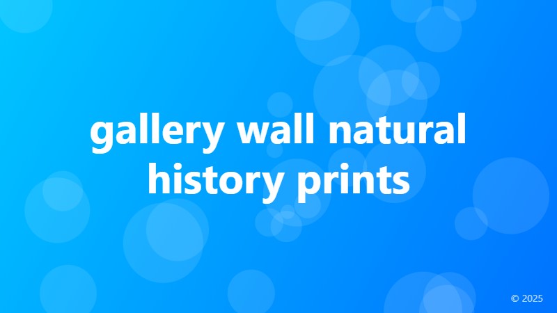 gallery wall natural history prints
