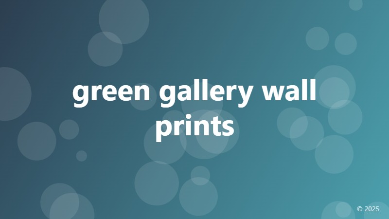 green gallery wall prints