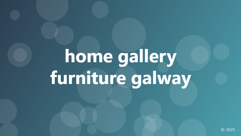 home gallery furniture galway