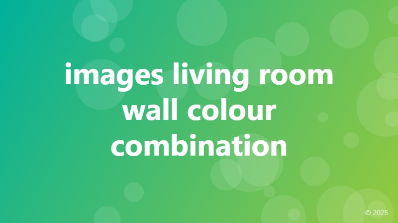 images living room wall colour combination
