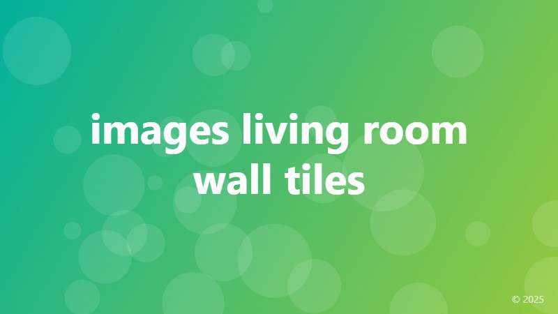 images living room wall tiles