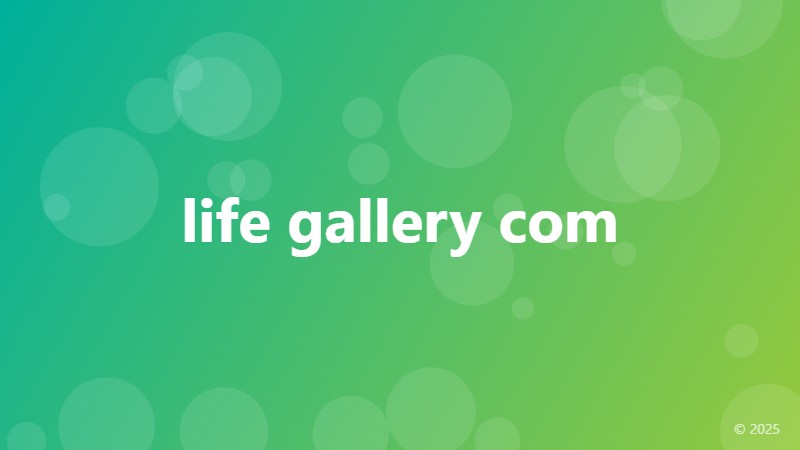 life gallery com