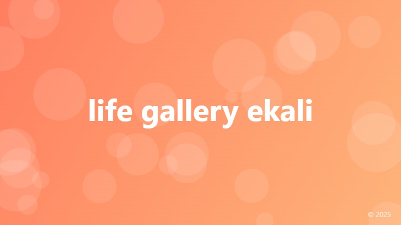 life gallery ekali