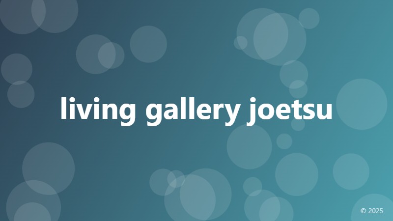 living gallery joetsu