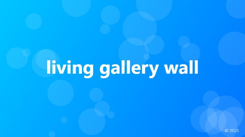living gallery wall