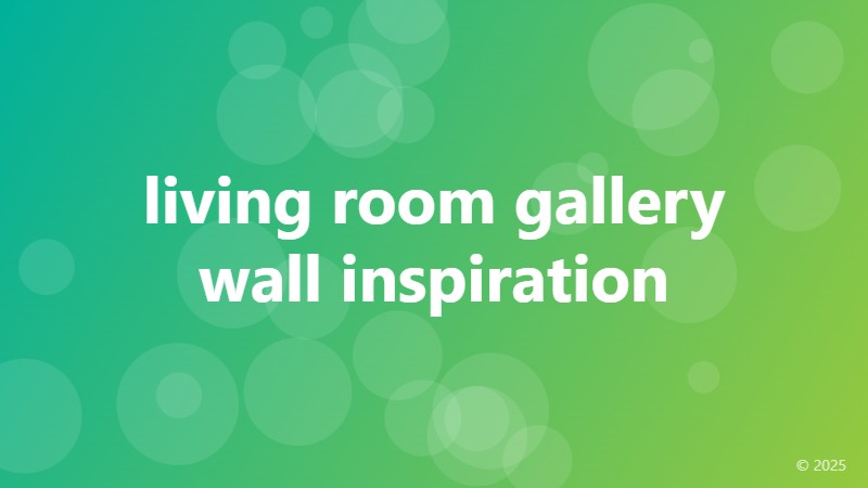 living room gallery wall inspiration