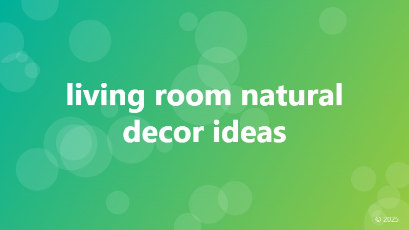 living room natural decor ideas
