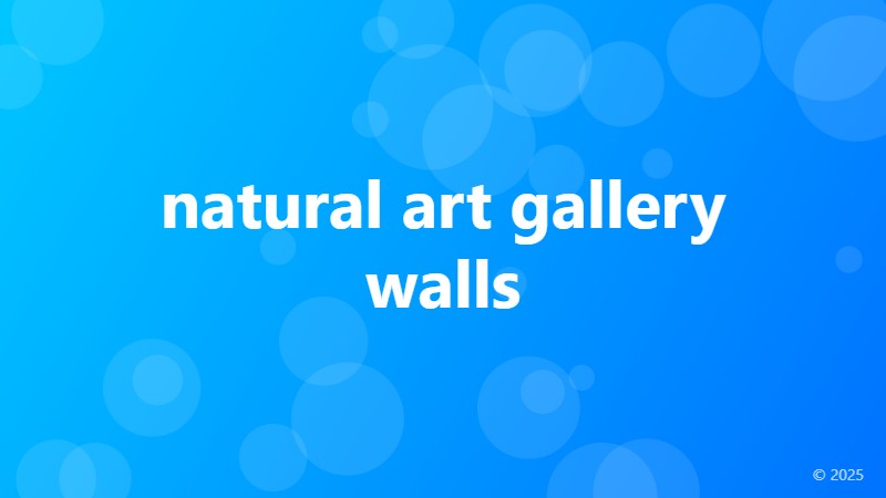 natural art gallery walls