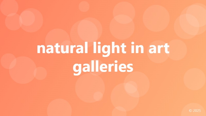 natural light in art galleries