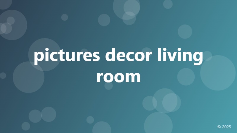 pictures decor living room