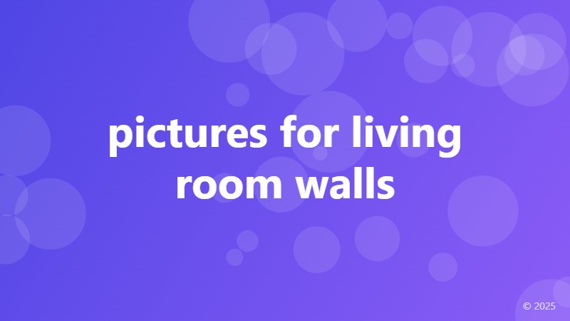 pictures for living room walls