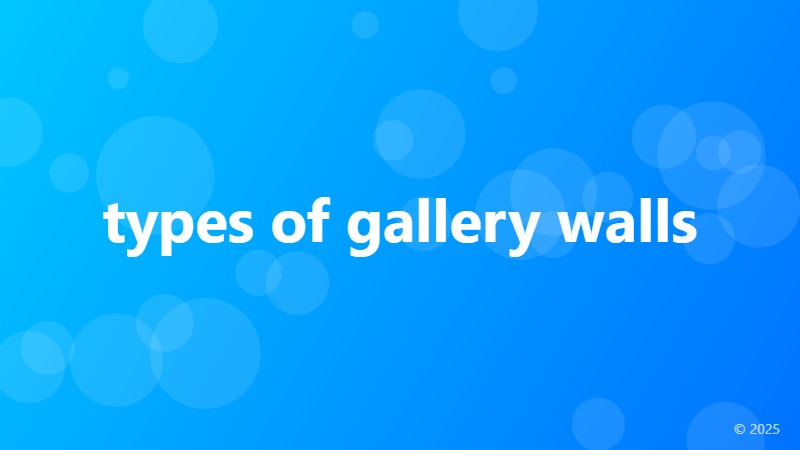 types of gallery walls
